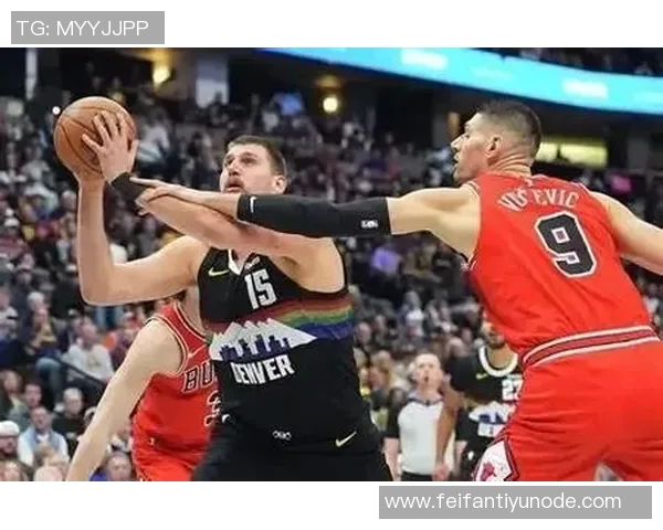 掘金与公牛激战半场戈登表现出色约基奇接近三双吉迪贡献全面数据